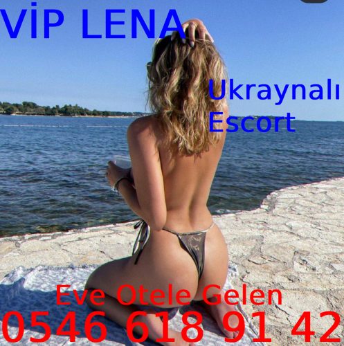 Çankaya Ukraynalı escort Vip Lena